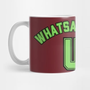 Whatsamatta U Mug